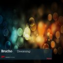 Brucho - Dreaming (Rysh Paprota Remix 2)