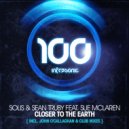 Solis & Sean Truby feat. Sue Mclaren - Closer To The Earth (Club Mix)