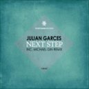 Julian Garces - Next Step (Michael Gin Remix)