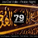 Javi Del Valle - Arabic Night (Pepedecris Remix)