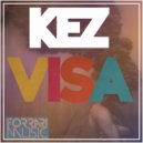 Kez - Visa (Original Mix)