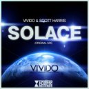 Vivido & Scott Harris - Solace (Original Mix)