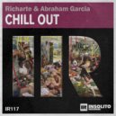 Richarte & Abraham Garcia - Chill Out (Original Mix)