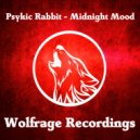 Psykic Rabbit - Midnight Mood