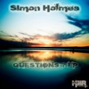 Simon Holmes - Questions (Original Mix)