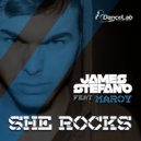 James Stefano Feat. Maroy - She Rocks (Extended Version)
