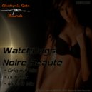 WatchDogs - Noire Beauté (Dub Mix)