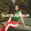 Jillette Johnson - I Shouldn't Go Anywhere