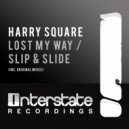 Harry Square - Slip & Slide