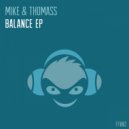 Mike & Thomass - Exodus (Original Mix)