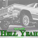 MysteriousPGH - Hell Yeah
