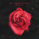 Newtro - El Amor Se Fue