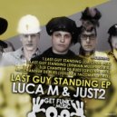 Luca M & JUST2 - Le Chanteur de Rues