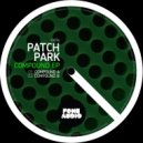 Patch Park - Compound B (Original Mix)