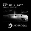 Ray MD, Onyc - Space Journey (Original Mix)