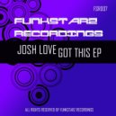 Josh Love - Get On Up!