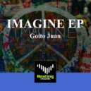 Goito Juan - Imagine (Original Mix)