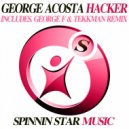 George Acosta - Hacker (George F & Tekkman Remix)