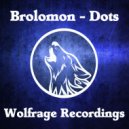 Brolomon - Dots (Original Mix)