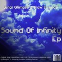 Lunar Glimpse & Braw Essence - Sound Of Infinity (Original Mix)