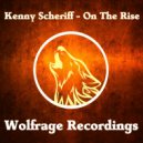 Kenny Scheriff - On The Rise