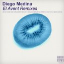 Diego Medina - El Avent (Mixline With Drums Remix)