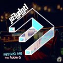 JO3YDGTL - Missed Me (Robin G Remix)