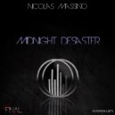Nicolas Massino - Midnight Disaster (Original Mix)