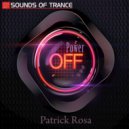 Patrick Rosa - Power Off