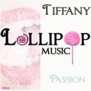 Tiffany - Passion (Original Mix)