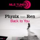 Phyzix feat. Ren - Back To You