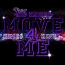 Kid Kaiser & Rimes King featuring Freedy - Move 4 Me (Original Mix)