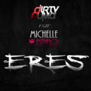 Dirty Puma featuring Michelle Espino - Eres