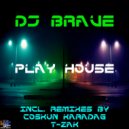 Dj Brave - Play House (T-Zak Remix)