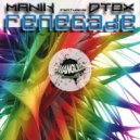 Manik Feat DTox - Renegade (Original Mix)