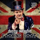 Danny Ovington - F**king C**t (RADO Remix)