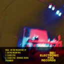 Idga - Close (To) (Original Mix)