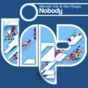 Marcelo Vak & Alex Roque - Nobody (Original Mix)