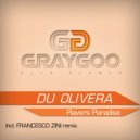 Du Olivera - Ravers Paradise (Francesco Zini Remix)