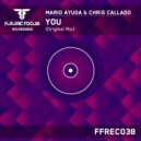 Mario Ayuda & Chris Callado - You (Original Mix)