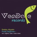 Dmitriy Klyukin - Finally Bright (Costa Remix)