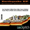 Joe Krosher - Earthquake (Sean Place Rework)
