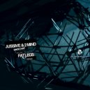 Jussive & 2 Mind - Back Chat (Fat Legs Remix)