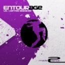 Entourage - Center Breaker (Original Mix)