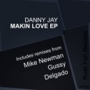 Danny Jay - Makin Love