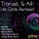 Transet & A4 - Life Circle (Mark Bester Remix)