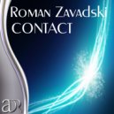 Roman Zavadski - Contact (Who.I.AM Remix)