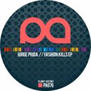 Jorge Prida - Fashion Kills (Original Mix)