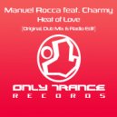 Manuel Rocca feat. Charmy - Heat of Love