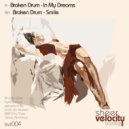 BrokenDrum - Smile (Original Mix)